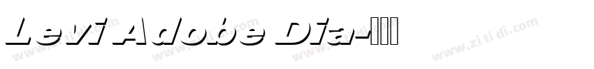 Levi Adobe Dia字体转换